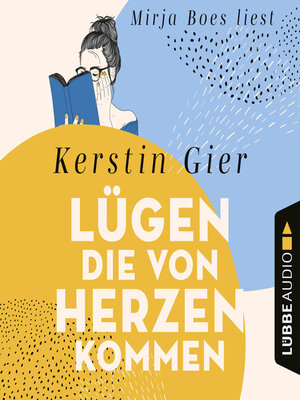 cover image of Lügen, die von Herzen kommen (Gekürzt)